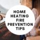 Home Heating Fire Prevention Tips