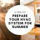 5 Tips to Prepare Your HVAC System For Summer