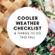 Cooler Weather Checklist & Things to Do This Fall