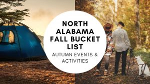 North Alabama Fall Bucket List