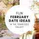February Date Ideas in the Tennessee Valley
