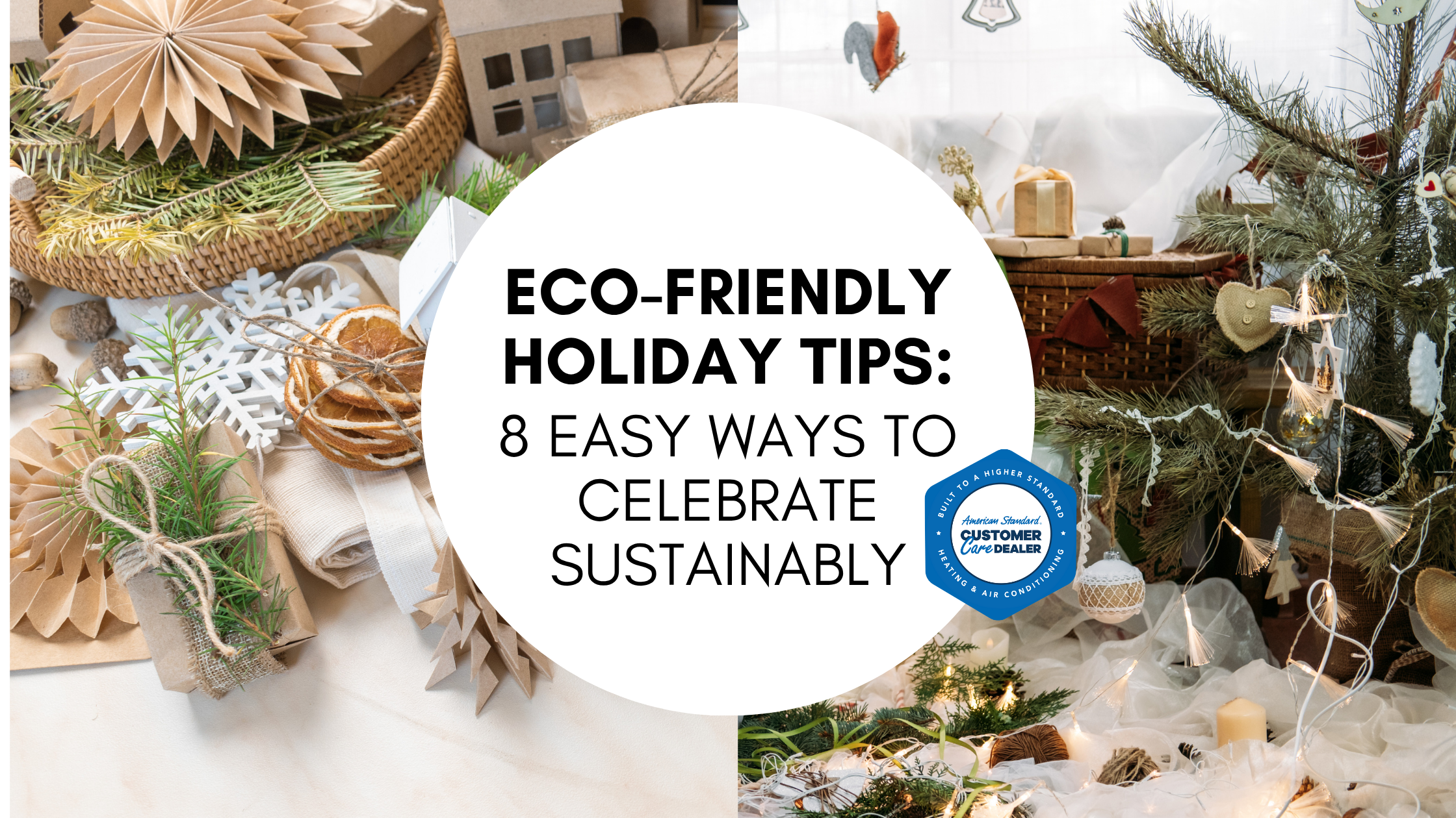 Eco-Friendly Holiday Tips: 8 Easy Ways to Celebrate Sustainably