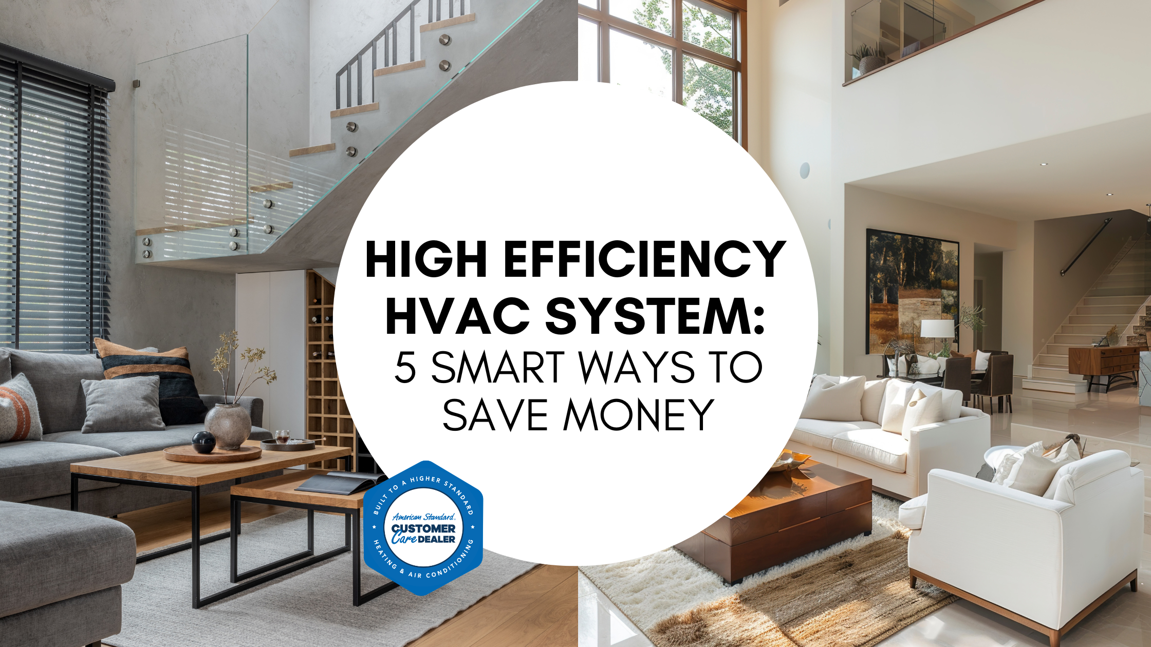 High Efficiency HVAC System: 5 Smart Ways to Save Money